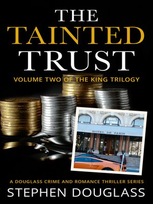 cover image of The Tainted Trust, (Volume Two of the King Trilogy)